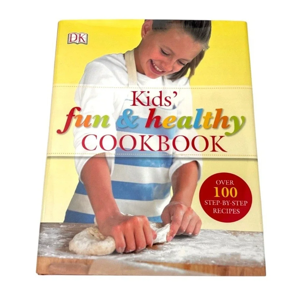 Kids Fun & Healthy Cookbook Nicola Graimes DK Over 100 Recipes Hardcover 2007